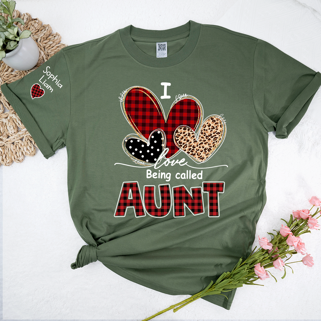 I Love Being Calling Aunt T-Shirt, Personalized Name T-Shirt for Family