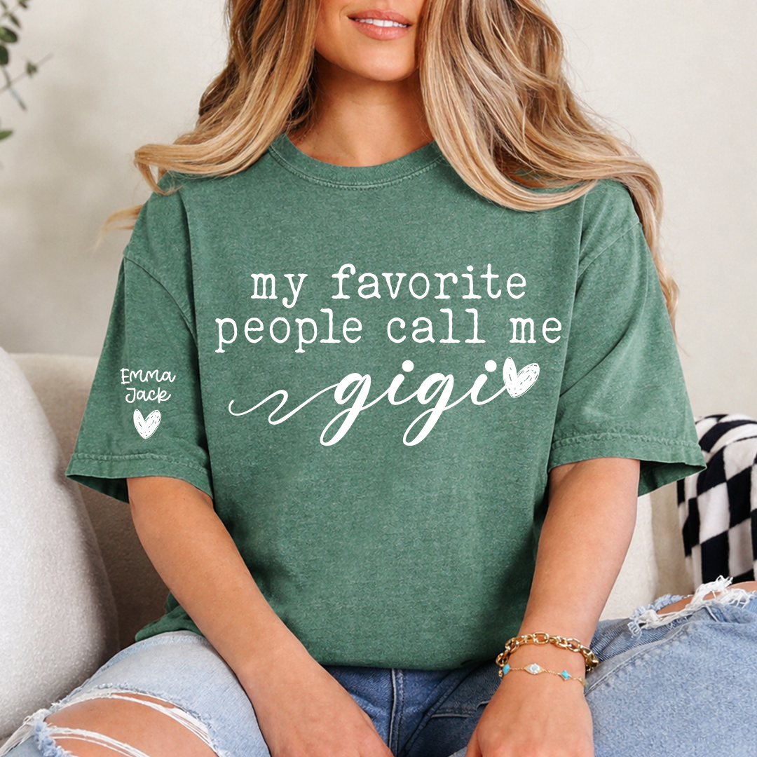 My Favorite People Call Me Gigi T-Shirt, Cute Gigi Grandma Tee with Heart Design