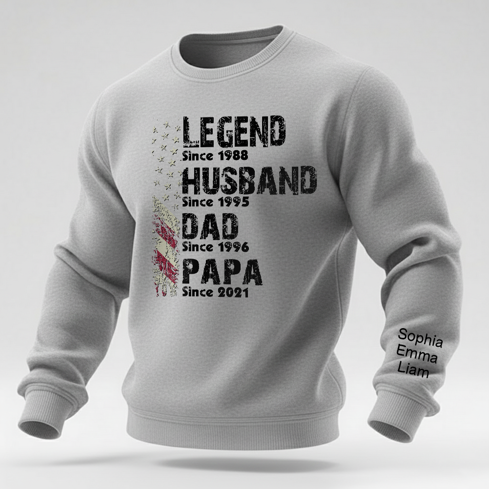 Personalized Papa Sweatshirt Legend Husband Dad Papa Since with Custom Years and Names