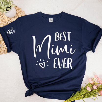 Best Mimi Ever T-shirt, Cute and Simple Design for Grandmothers with Personalized Touch