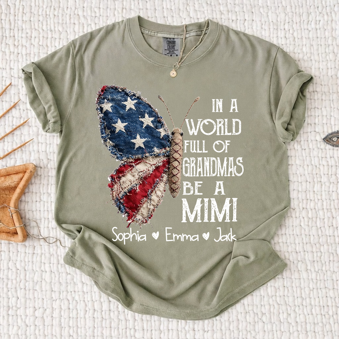 Comfort Colors Personalized Mimi Shirt – "In a World Full of Grandmas, Be a Mimi" Butterfly Design with Custom Family Names