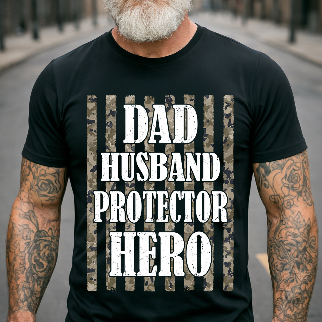 Dad Husband Protector Hero T-Shirt – Camouflage Patriotic Gift for Dad Daddy Papa
