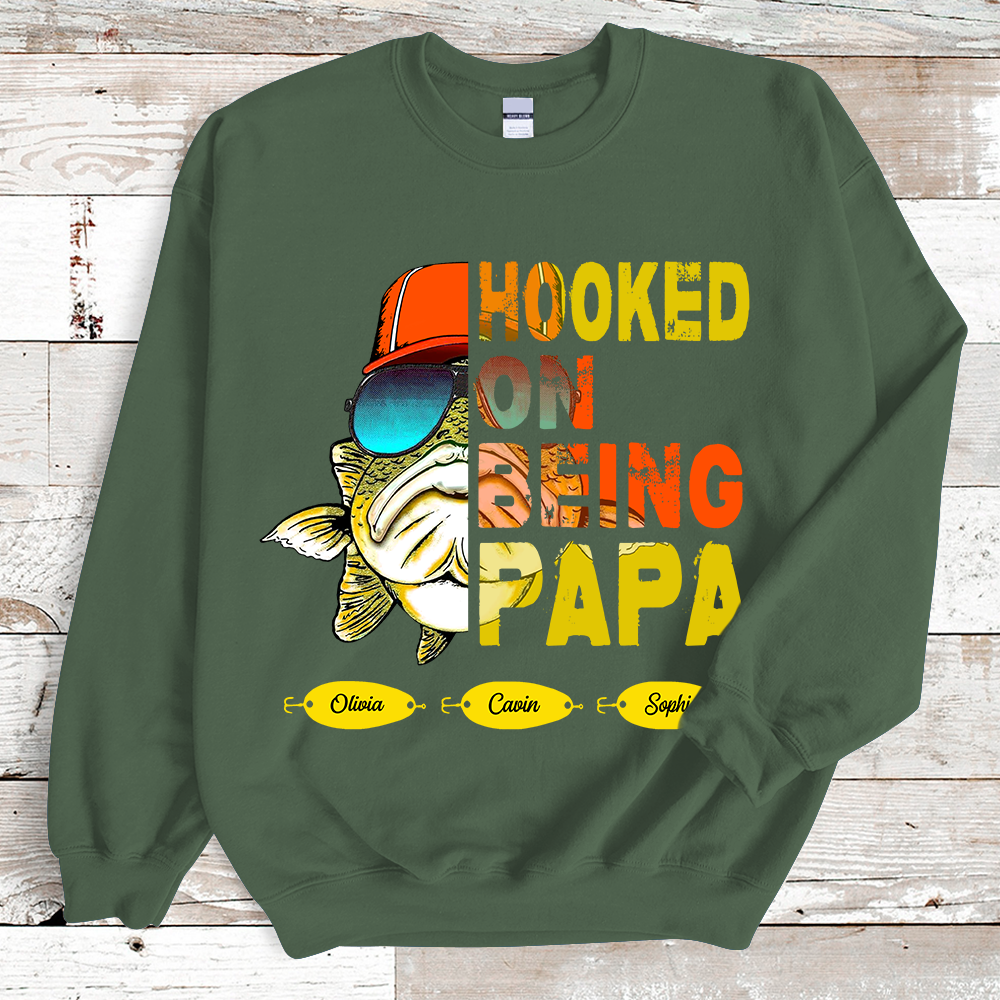 Hooked On Being Fishing Father's Day Sweatshirt
