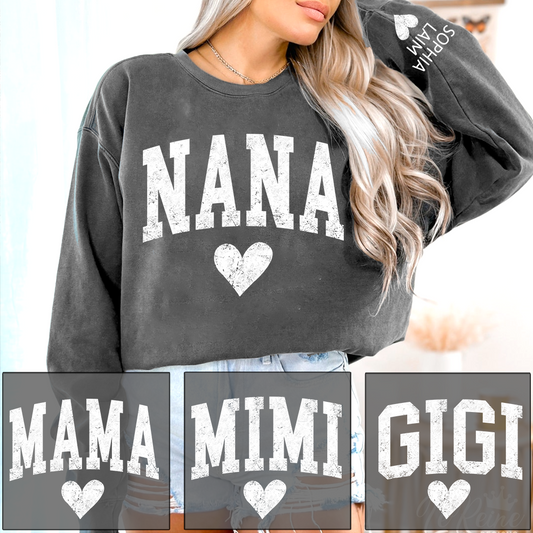 Personalized Nana Sweatshirt, Custom Name Heart Design Gift for Grandma