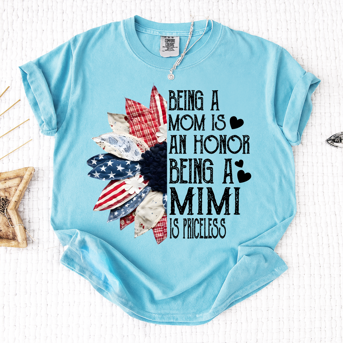 Comfort Colors Being a Mom is an Honor Being a Mimi is Priceless Shirt, Patriotic Mimi T Shirt, Custom Mom Grandma Shirt