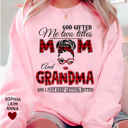Personalized Mom & Grandma Sweatshirt – “God Gifted Me Two Titles” Custom Family Design, Perfect Christmas Gift for Her