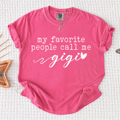 Comfort Colors® My Favorite People Call Me Gigi Shirt, Cute Gigi Grandma Tee with Heart Design