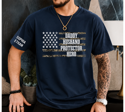 Custom Daddy Husband Protector Hero Shirt, Personalized Dad Shirt with Kids Names, Camo USA Flag Father’s Day Gift