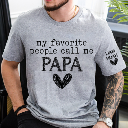 Custom Grandpa T-Shirt, My Favorite People Call Me with Family Names, Ideal Gift for Grandfather