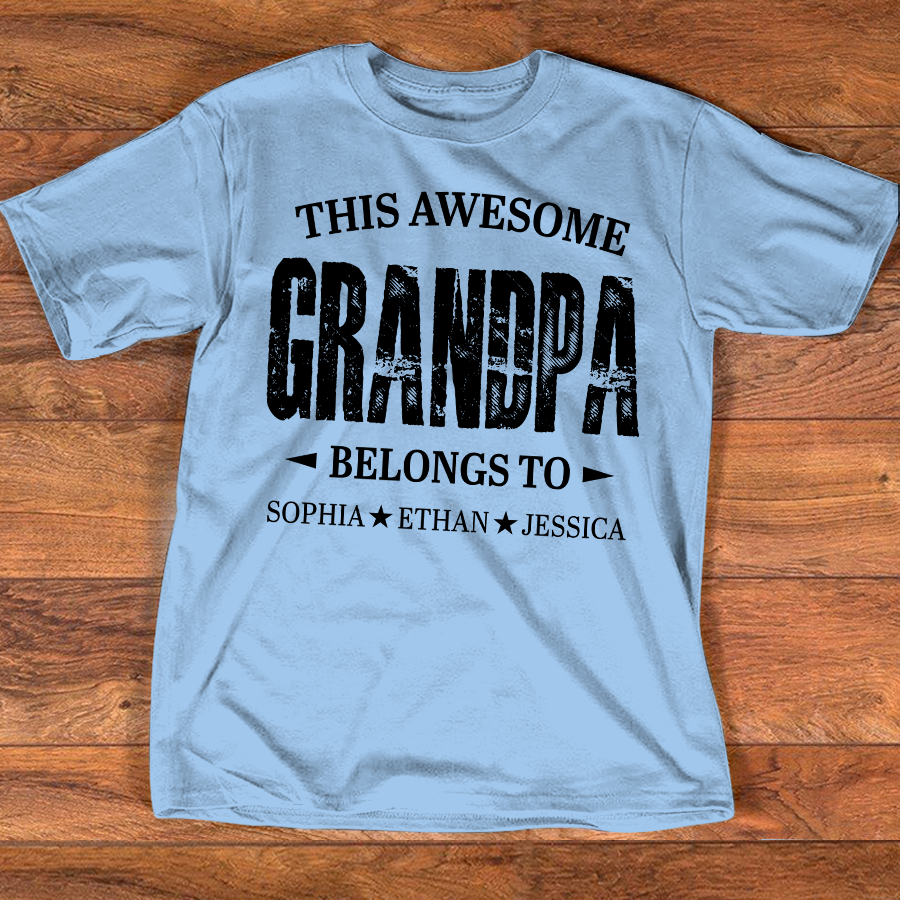 Personalized Grandpa Shirt This Awesome Grandpa Belongs To with Custom Names, Proud Family T Shirt