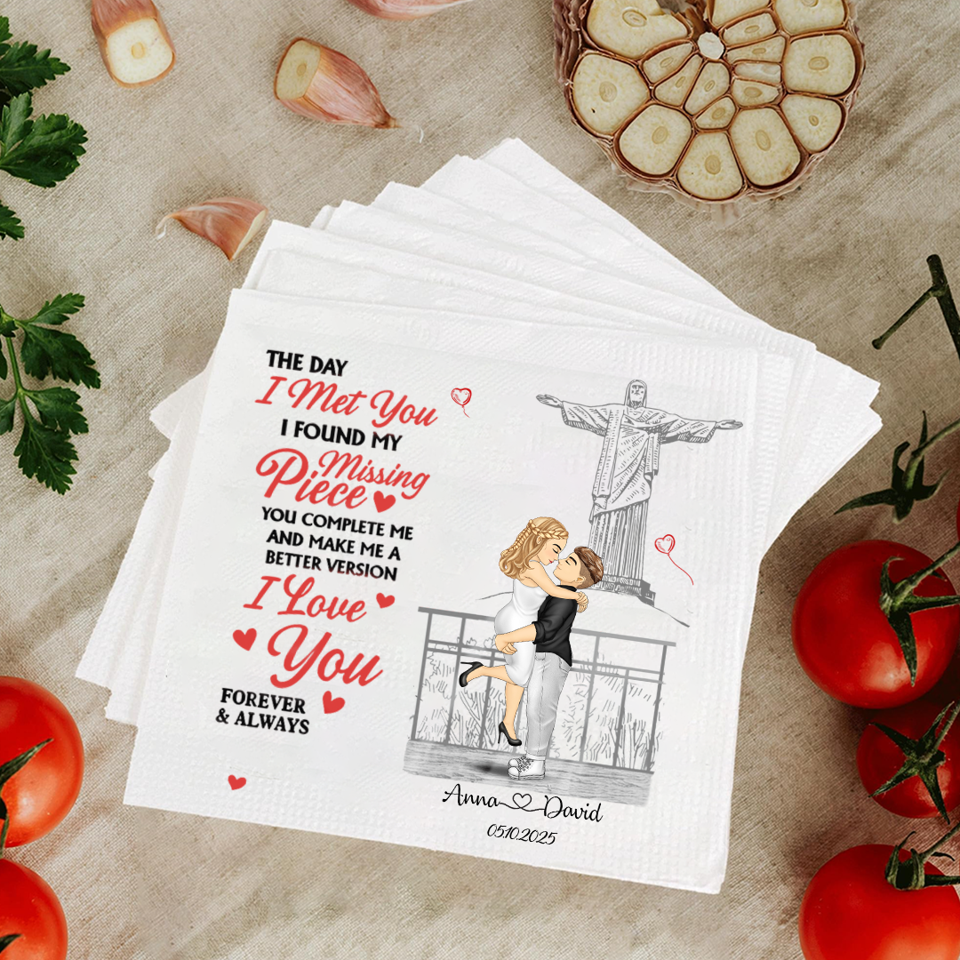 Personalized Wedding Napkins – The Day I Met You I Found My Missing Piece - Gift For Couple Napkinds