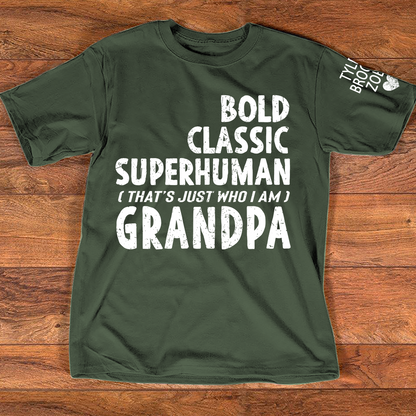Bold Classic Superhuman Grandpa Shirt, Funny Grandpa T-Shirt Gift for Grandfather