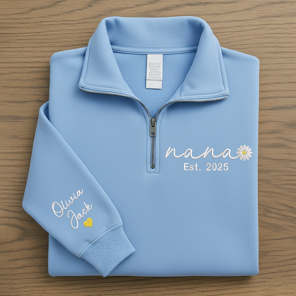 Personalized Nana Embroidered Quarter Zip Sweatshirt – Custom Grandma Gift With Daisy And Kids Names