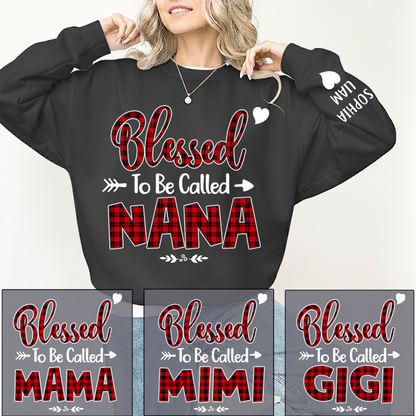 Personalized Nana Sweatshirt, Blessed to Be Called Nana Holiday Gift for Grandma