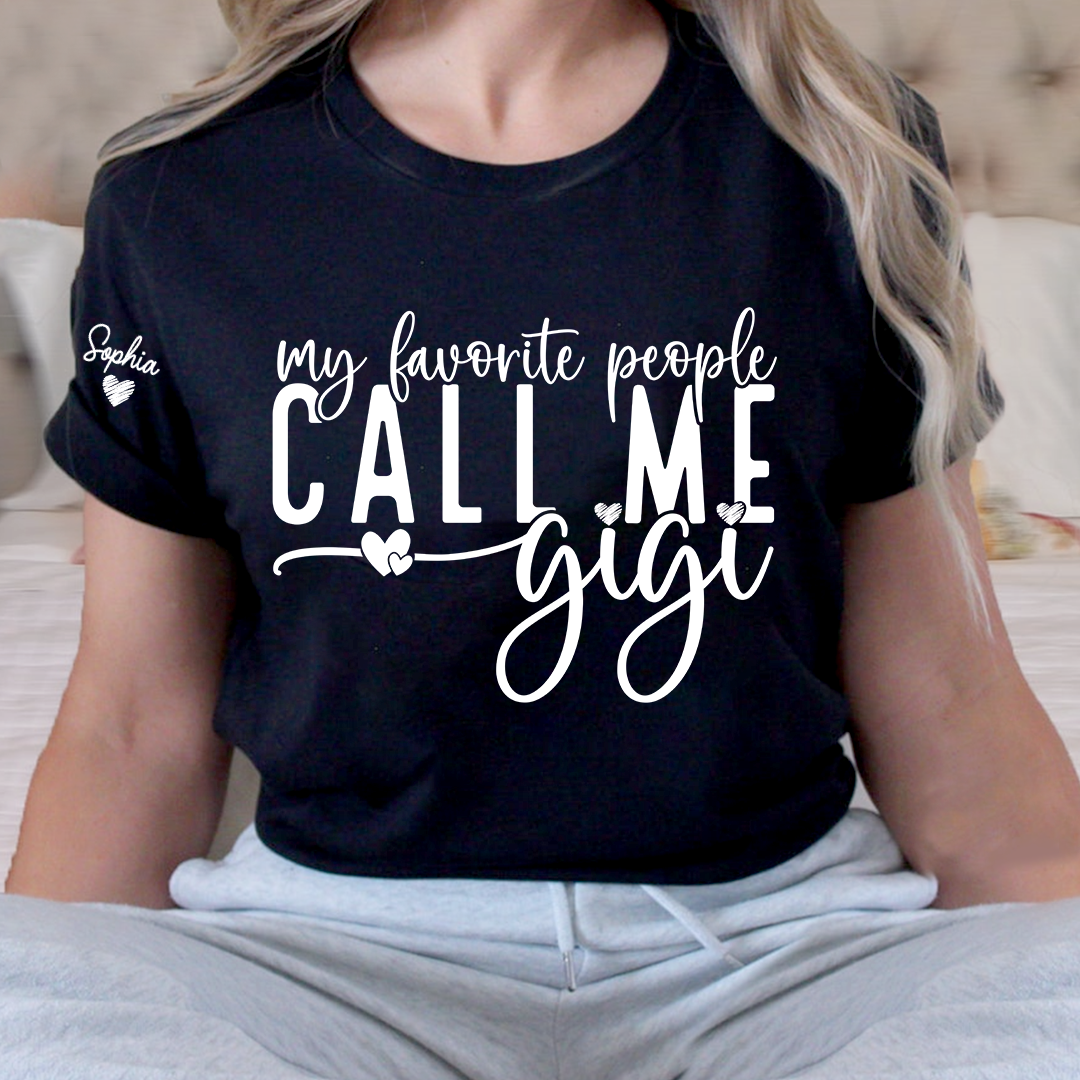 My Favorite People Call Me Grandma Shirt, Personalized Grandmother Grandchildren Gift, To Grandma from Grandkids