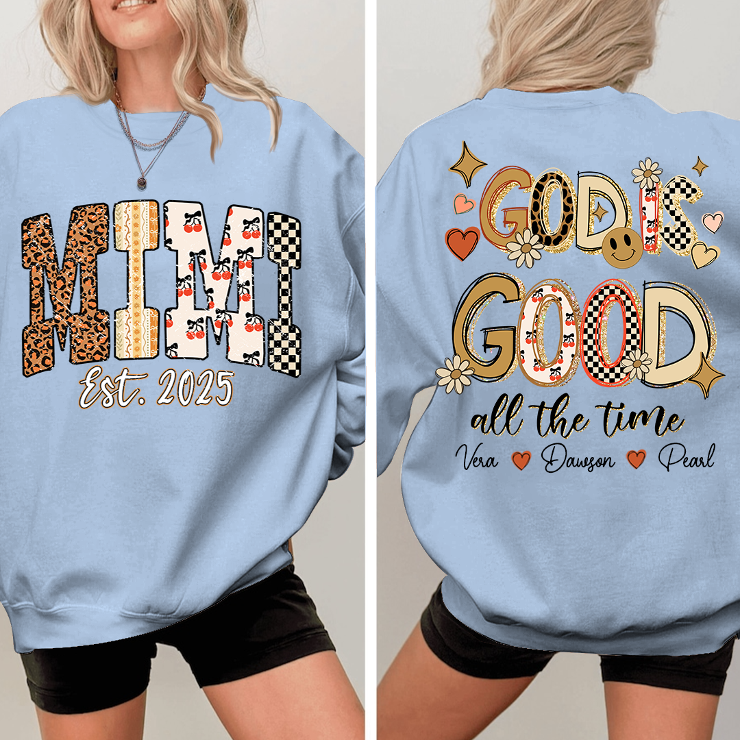 Christian Mimi Sweatshirt, Personalized Grandma and Grandkids Names, God Is Good Design