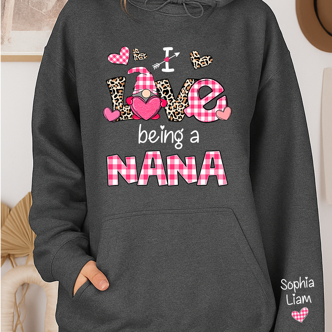 Personalized Nana Hoodie I Love Being a Nana with Custom Names, Cute Grandma Hoodie for Valentine Season