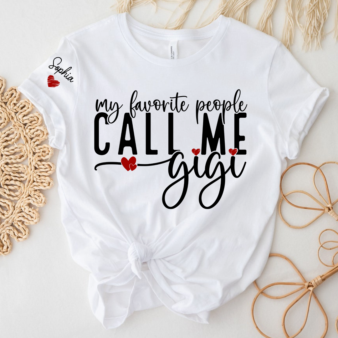 My Favorite People Call Me Grandma Shirt, Personalized Grandmother Grandchildren Gift, To Grandma from Grandkids