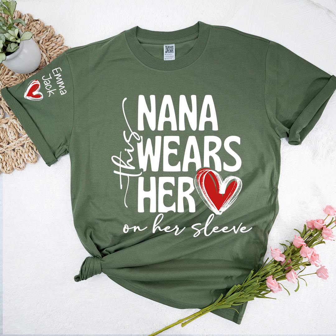 Nana Wears Her Heart on Her Sleeve Shirt, Personalized Grandkids Names Family T Shirt