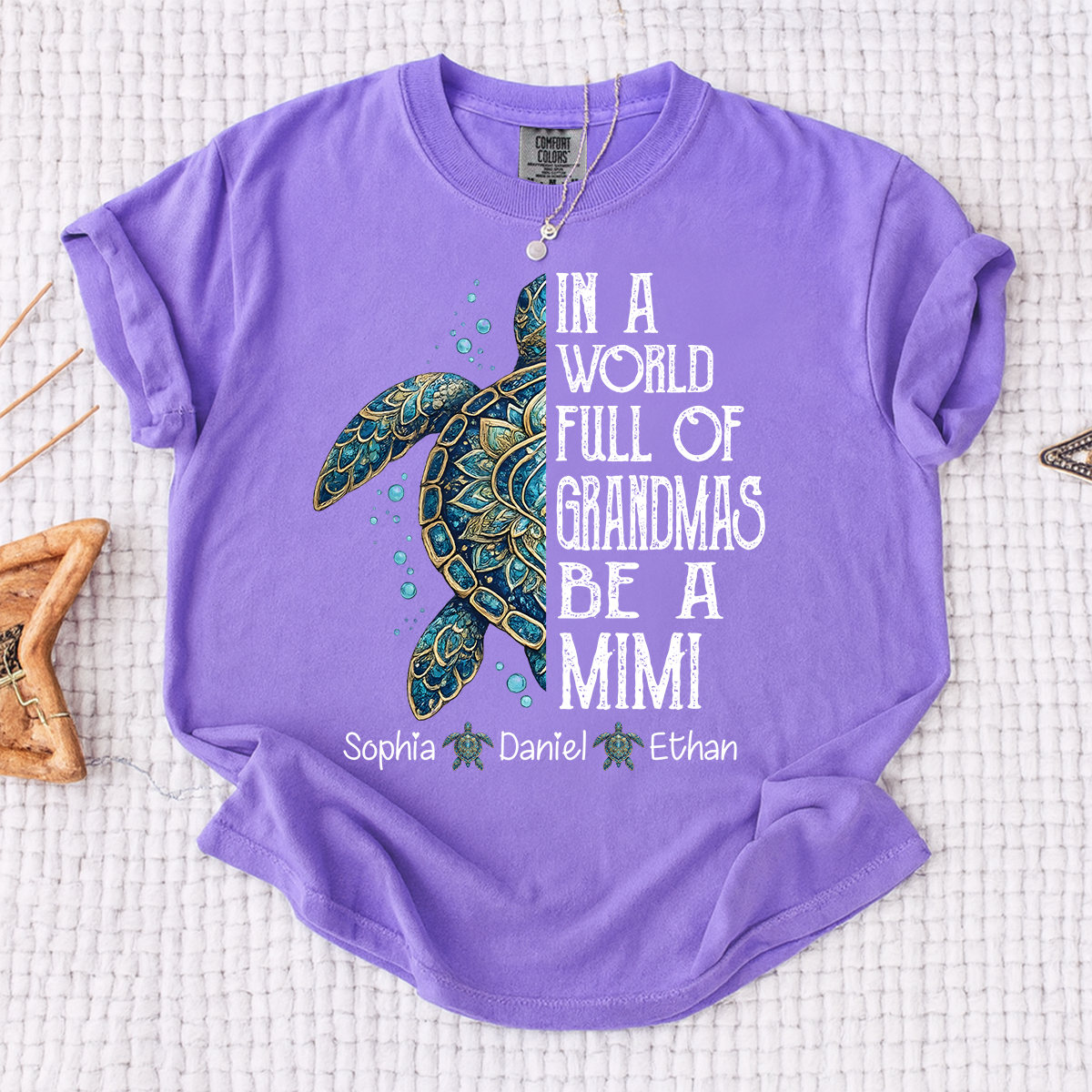 Comfort Colors Personalized Mimi Turtle Shirt, In A World Full Of Grandmas Be A Mimi Tee, Custom Grandkids Names Gift for Grandma