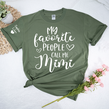 My Favorite People Call Me Mimi Shirt, Personalized Grandma T Shirt with Custom Names Sleeve