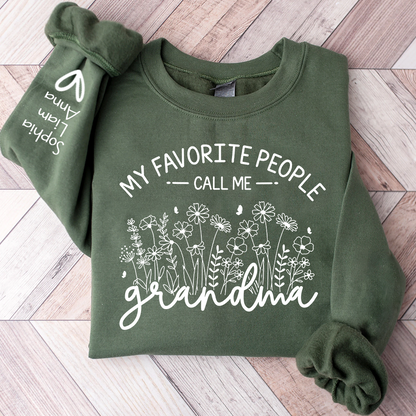 My Favorite People Call Me Grandma Sweatshirt – Personalized Grandma Shirt with Custom Names