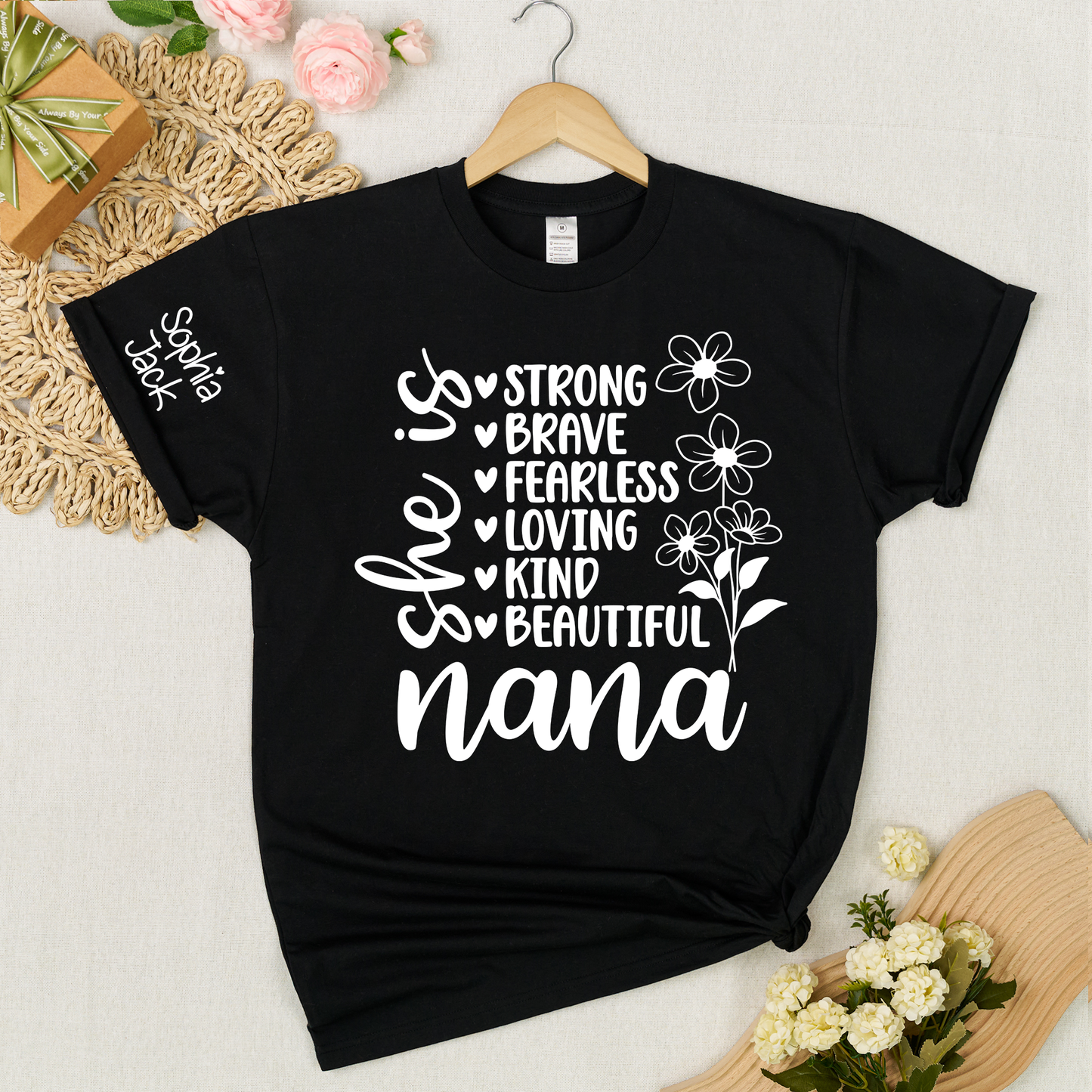Personalized "She Is Strong, Brave, Fearless, Loving, Kind, Beautiful" T-Shirt – Custom Nana, Mimi, Grandma, Gigi Shirts, Perfect Gift for Mother’s Day, Birthday