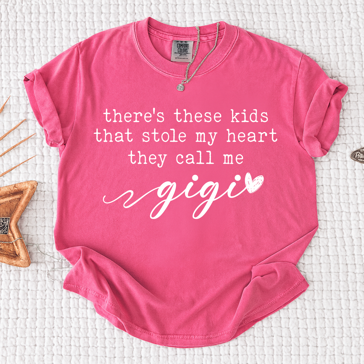 Comfort Colors® Gigi Tee Personalized Gift For Grandma, There's these kids That Stole My Heart They Call Me Grandma