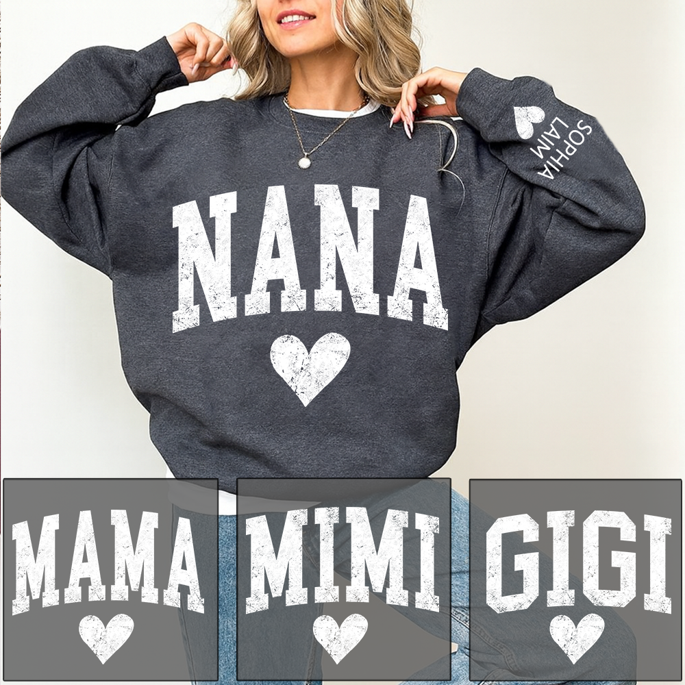 Personalized Nana Sweatshirt, Custom Name Heart Design Gift for Grandma