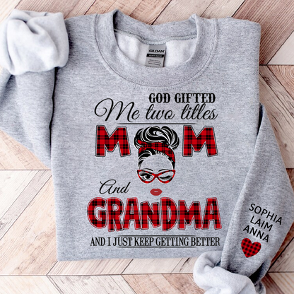 Personalized Mom & Grandma Sweatshirt – “God Gifted Me Two Titles” Custom Family Design, Perfect Christmas Gift for Her