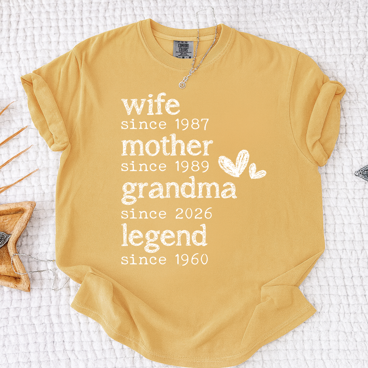 Comfort Colors Wife Mother Grandma Legend Shirt, Since Date Tee for Wife, Mom, and Grandma, Perfect Family Gift