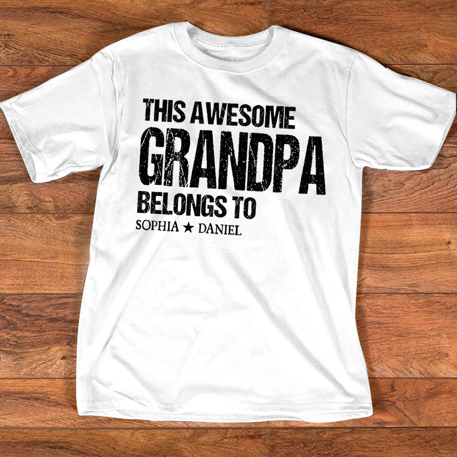 This Awesome Grandpa Belongs To Shirt Personalized with Names Custom Grandpa T Shirt Family Name Gift for Grandpa