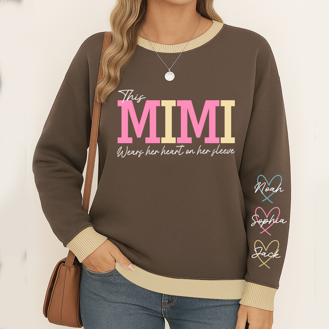 Sweatshirt Mix This Mimi Wears Her Heart On Her Sleeve, A Gift For A Loved One  Sweatshirt MIX