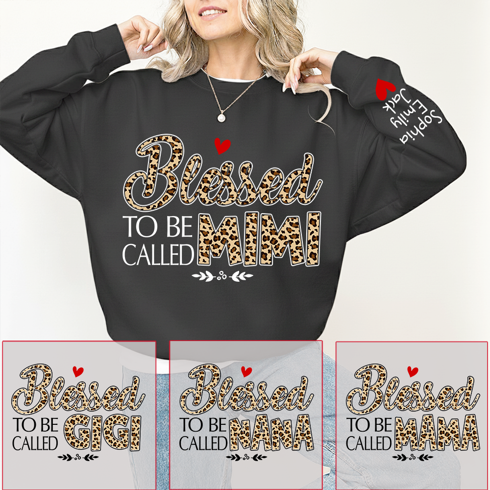 Personalized Leopard Print Sweatshirt Blessed to be called Mimi, Gift For Grandma And Grandchildren