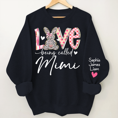 Love Being Called Mimi Sweatshirt With Bunny Design And Names, Easter Family Gift