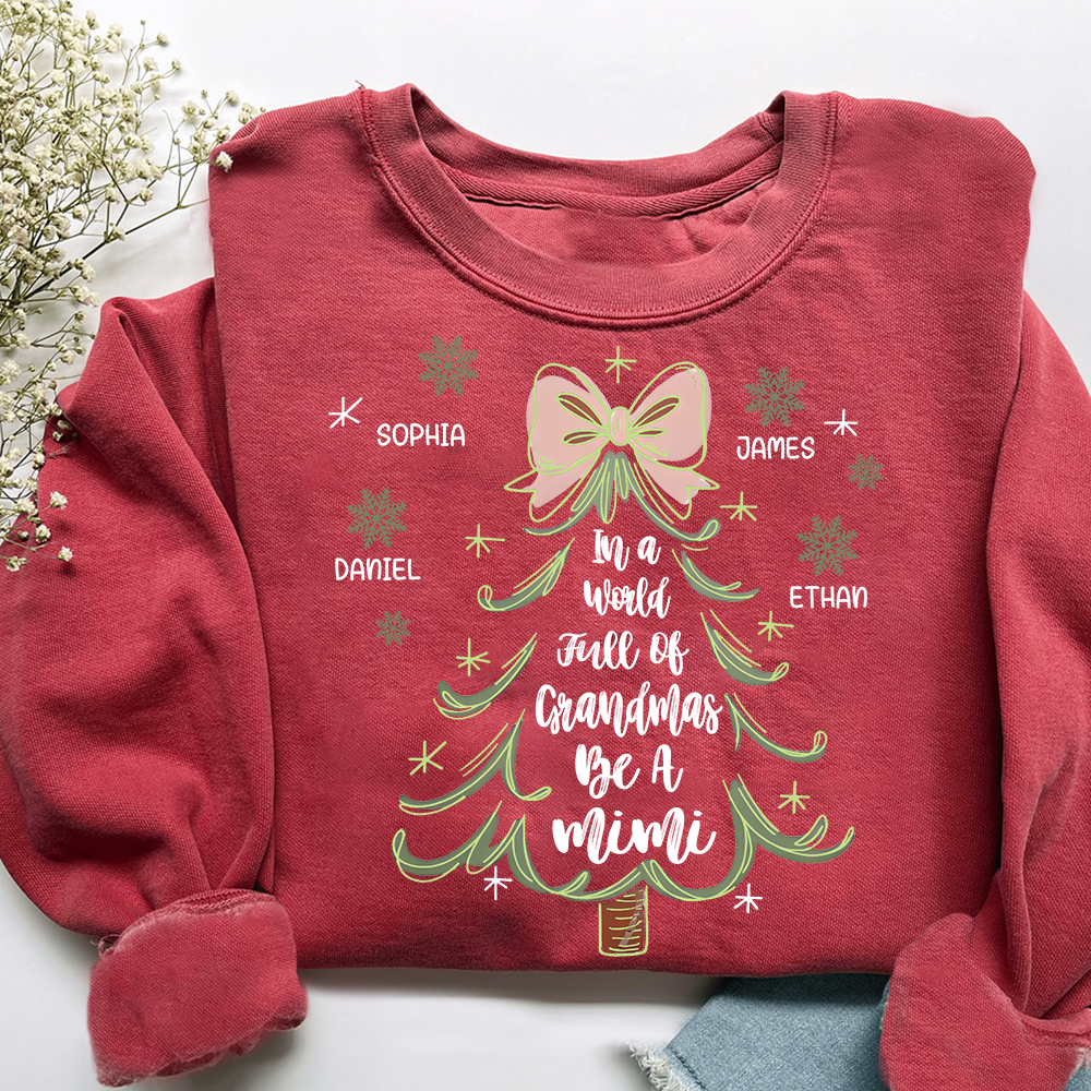 Custom Mimi Sweatshirt, In a World Full of Grandmas Be a Mimi Christmas Tree Design with Grandkids Names