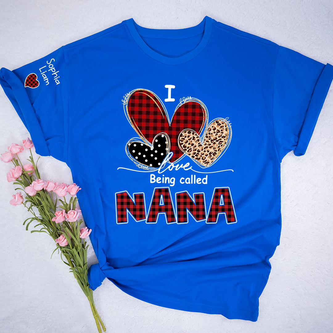 I Love Being Called Nana T-Shirt, Personalized Grandma T-Shirt with Kids Names