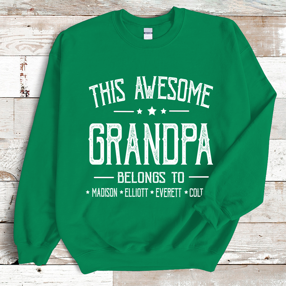 This Awesome Grandpa Belongs To Grandkids Name Father's Day Sweatshirt