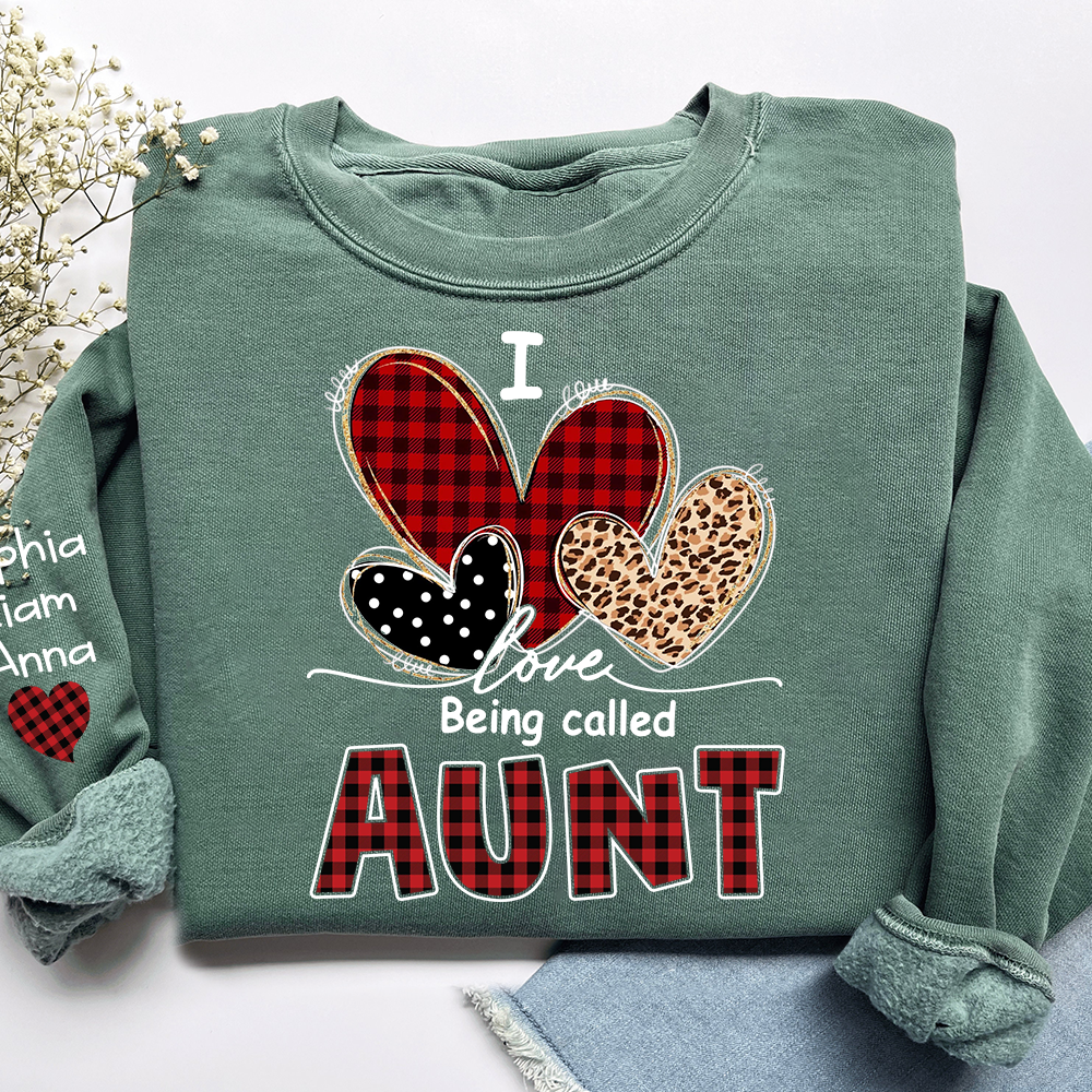 I Love Being Calling Aunt Sweatshirt, Personalized Name Shirt for Family