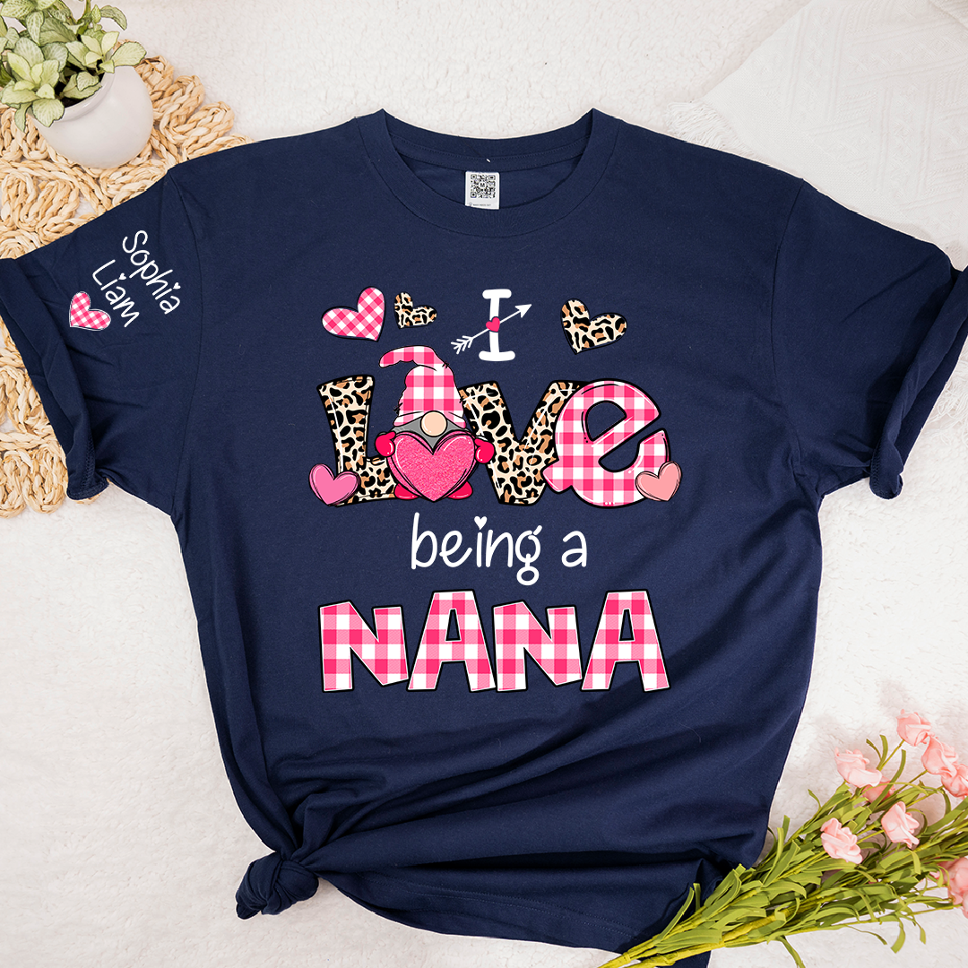 Personalized Nana Shirt I Love Being a Nana with Custom Names, Cute Grandma T Shirt Gift