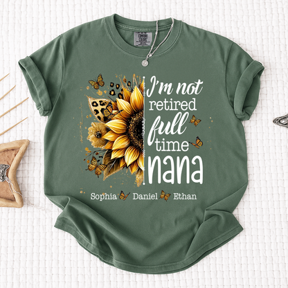 Comfort Colors Mimi Sunflower T-Shirt Personalized, I’m Not Retired Full Time Mimi with Custom Family Names