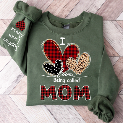 I Love Being Called Mom Sweatshirt, Personalized Mom Shirt with Kids Names