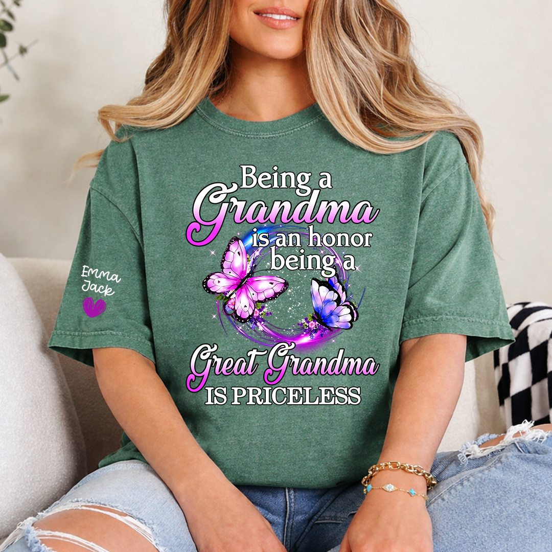 Being Grandma Is An Honor Being A Great Grandma Is Priceless, T-Shirt For Gift Grandma And Kids