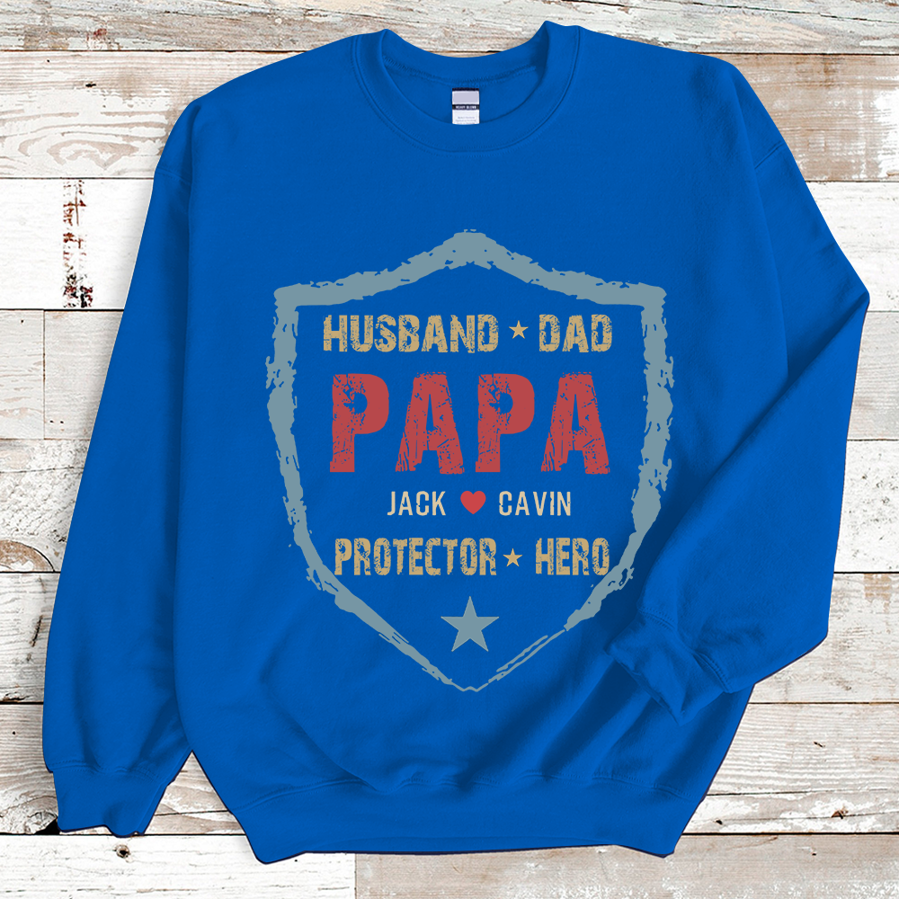 Husband Dad Papa Protector Hero Papa Sweatshirt