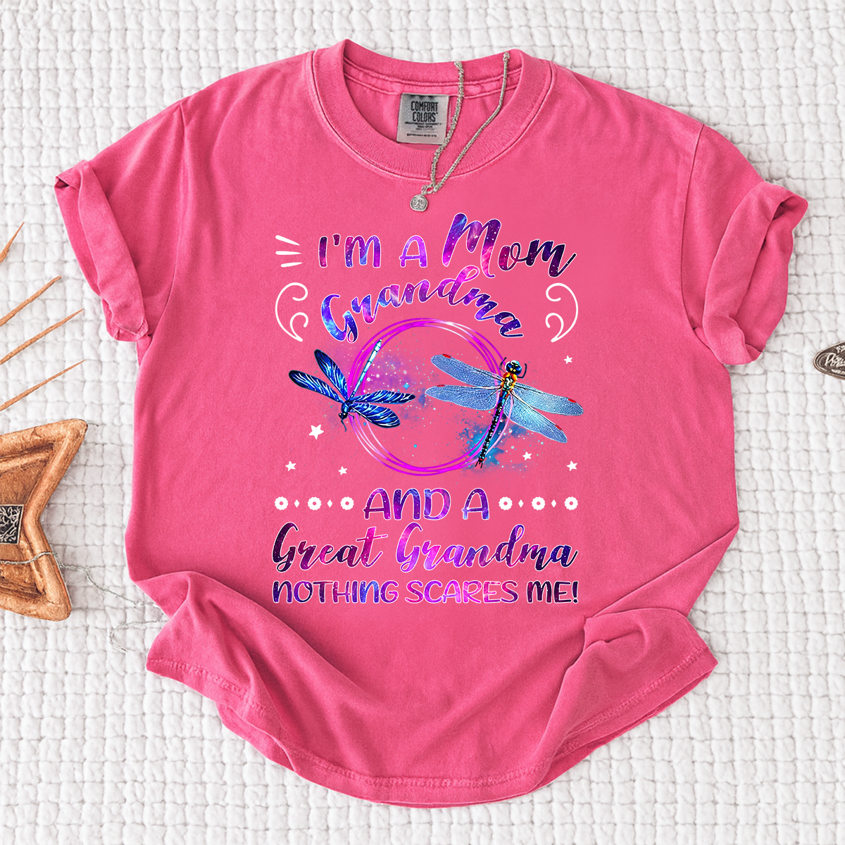Funny Grandma Shirt, Custom Grandma. I'm a Mom and Great Grandma Nothing Scares Me, For Gift Grandma