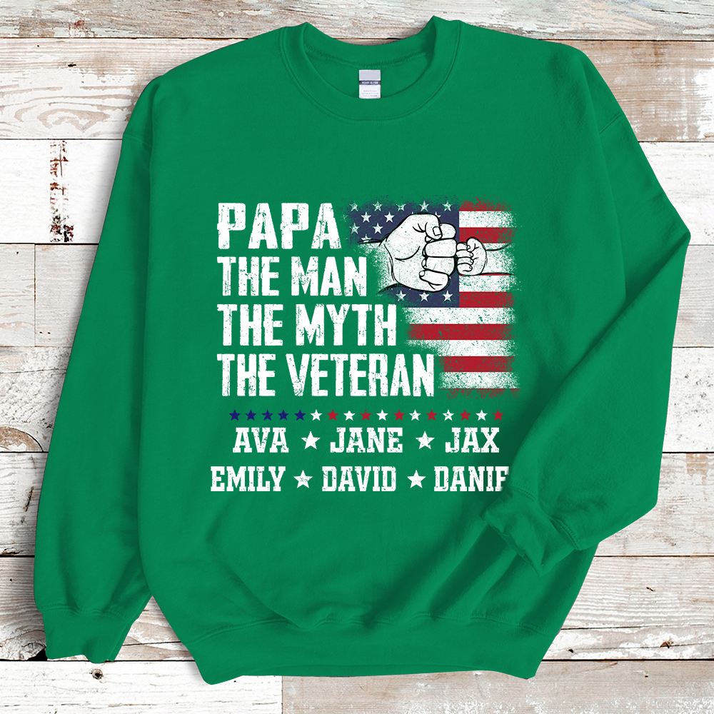 Flag Papa Grandpa The Man The Myth The Veteran Hand Sweatshirt