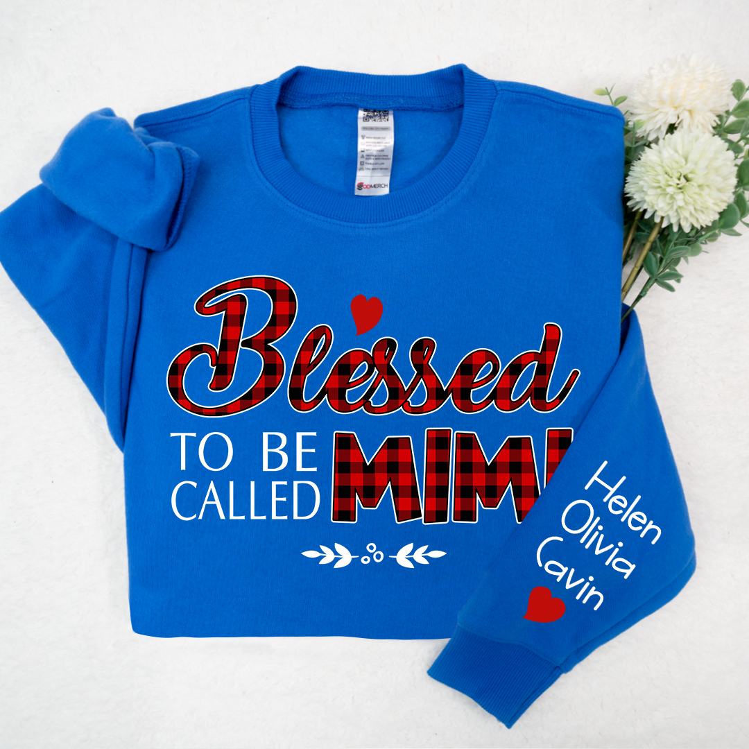Blessed To Be Called Mimi, Custom Mimi & Kids, Grandma Gift TH Sweatshirt