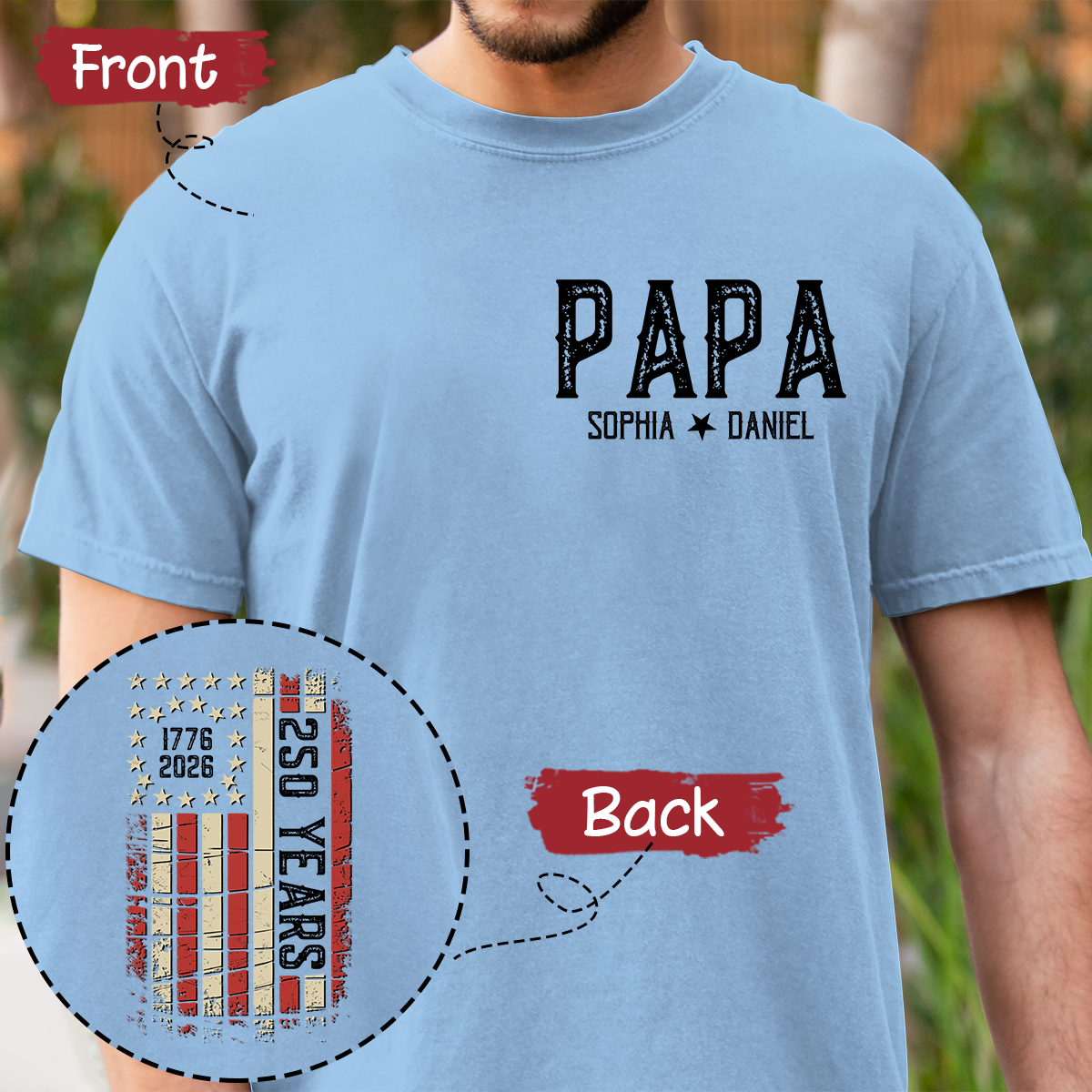 Personalized Papa Shirt, Custom Family Names T Shirt, 250th Anniversary American Flag Design, Patriotic Gift for Papa