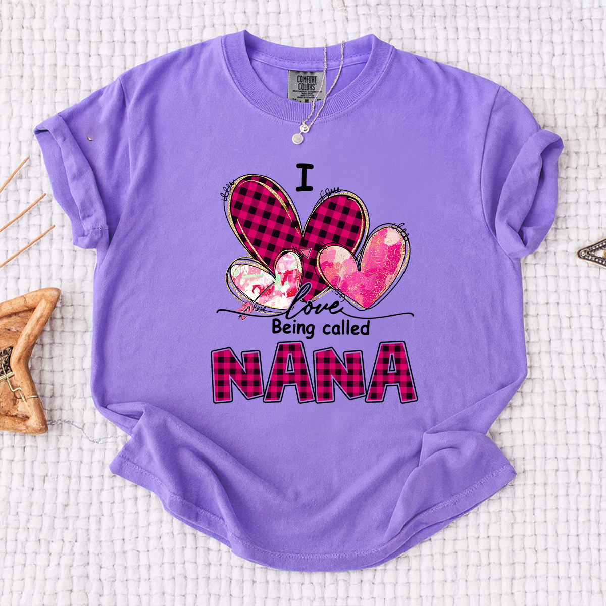 I Love Being Called Nana Pink Tone Design, Grandma Comfort Colors®  Personalized with Kids Name