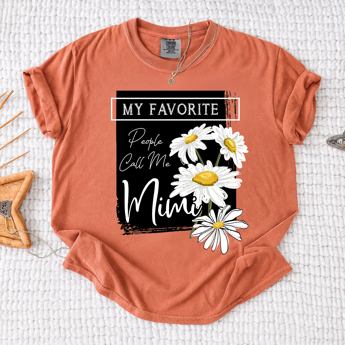 Comfort Colors® Personalized Mimi Shirt, My Favorite People Call Me Tee with Daisy Design, Custom Gift for Grandma